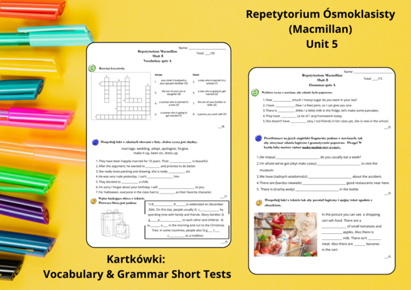 Repetytorium Ósmoklasisty (Macmillan) - Unit 5 - Życie prywatne - Kartkówki - Short tests - vocabulary - grammar
