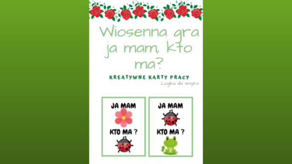 Gra ,,Ja mam, kto ma?" - wiosna