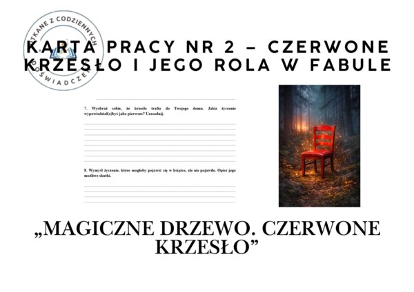 KARTA PRACY NR 2 – Czerwone krzesło i jego rola w fabule „Magiczne drzewo. Czerwone krzesło”
