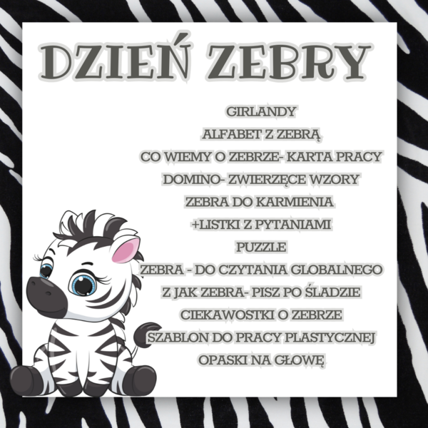 DZIEŃ ZEBRY