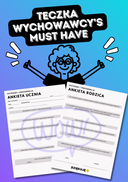 Potrzeby i preferencje - ankieta dla ucznia i rodzica