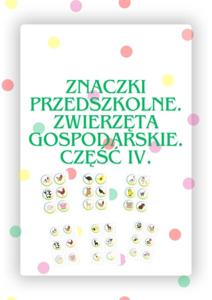 ZNACZKI PRZEDSZKOLNE. ZWIERZĘTA GOSPODARCZE. CZĘŚĆ IV.