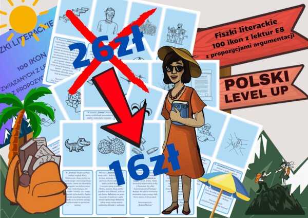 Fiszki literackie_100 ikon do E8 z propozycją argumnetacji_Polski Level Up