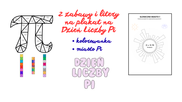 Zestaw Edukacyjny: Dzień Liczby Pi – 2 Zabawy i Litery na Plakat!