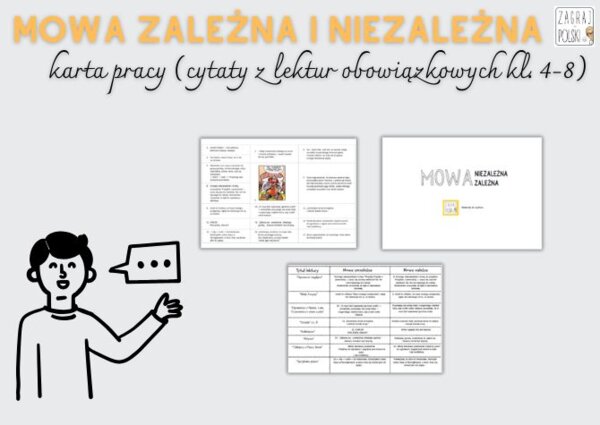 Mowa zależna i niezależna - karta pracy, ćwiczenie (lektury 4-8), powtórzenie przed E8
