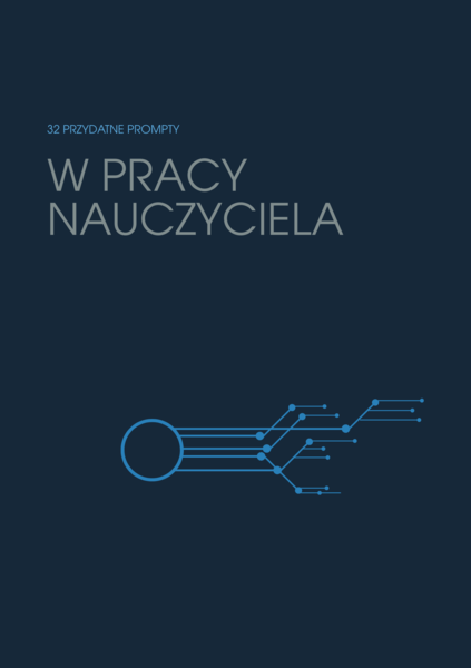32 przydatne prompty w pracy nauczyciela — gotowe polecenia do AI (booklet A5)