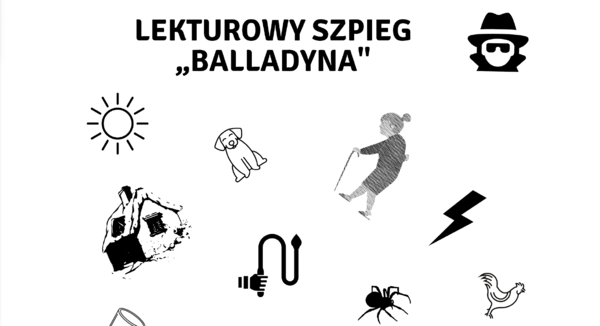 Lekturowy szpieg "Balladyna"