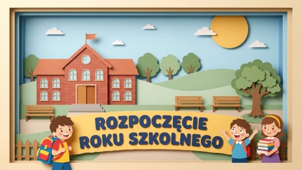 Rozpoczęcie roku szkolnego – prezentacja lub gazetka szkolna