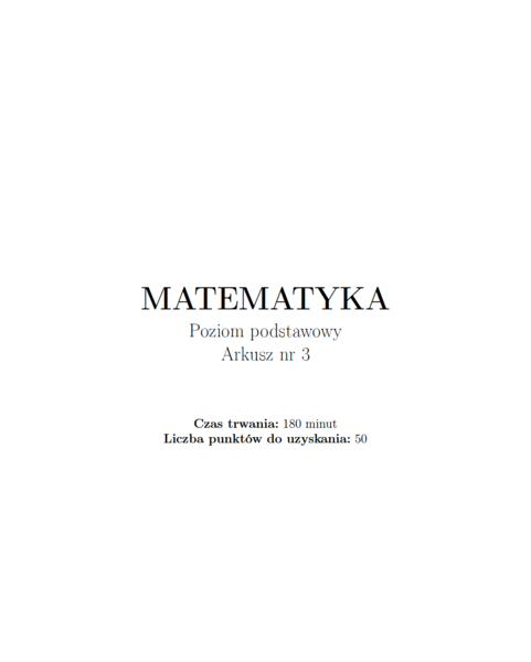 Arkusz maturalny nr 3 z matematyki