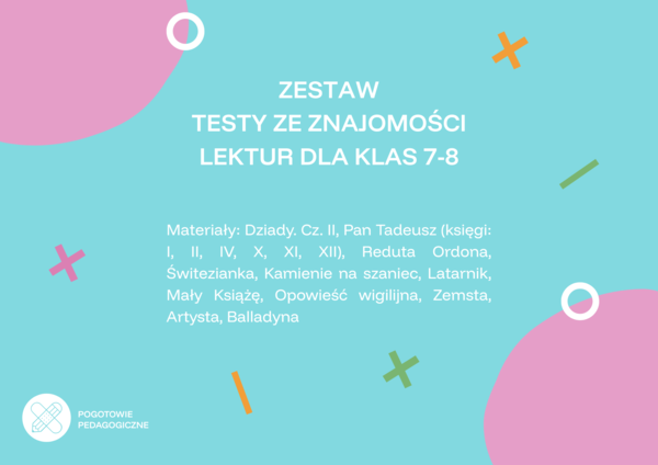 Zestaw testów lekturowych dla klas 7-8