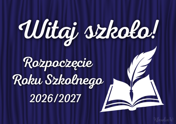 Dekoracja „WITAJ SZKOŁO! - Rozpoczęcie Roku Szkolnego 2026/2027”