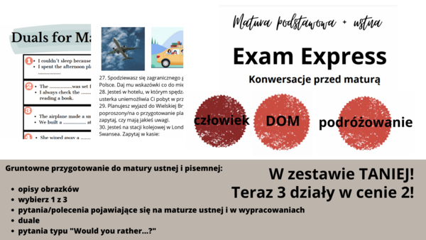 ZESTAW 3 w cenie 2!! Matura Express, matura podstawowa +ustna na 100%, konwersacje, duale, CZŁOWIEK, DOM, PODRÓŻOWANIE
