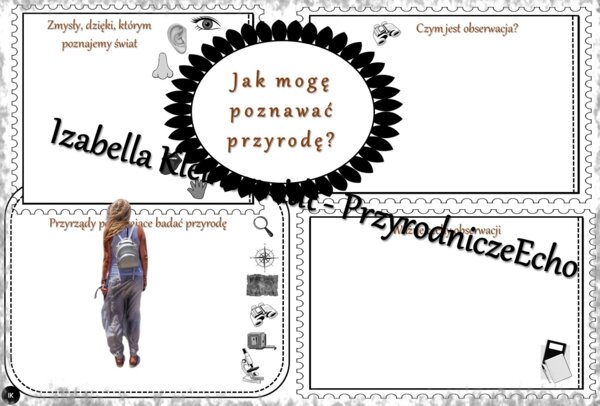 Karta pracy „Jak mogę poznawać przyrodę?” wykonana w power point do edycji. Przyroda 4, „Badam i poznaję przyrodę” na podstawie wydawnictwa WSiP