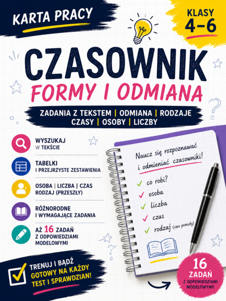 Czasownik – formy i odmiana | karta pracy kl. 4–6 + odpowiedzi modelowe