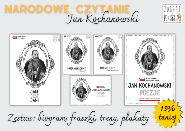 Narodowe Czytanie 2025 („Poezje” J. Kochanowskiego) – zestaw: biogram, fraszki, treny, plakaty, tapety na tablicę interaktywną