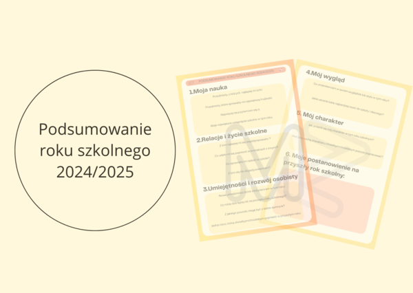 Lekcja wychowawcza - podsumowanie roku szkolnego 2024/2025