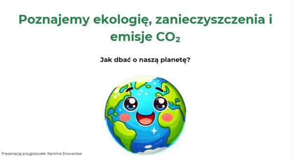Prezentacja. Procesy ekologiczne. Emisja CO2. Zanieczyszczenia.