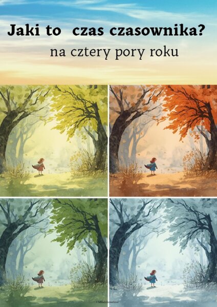 Czasy czasownika na cztery pory roku w zadaniach