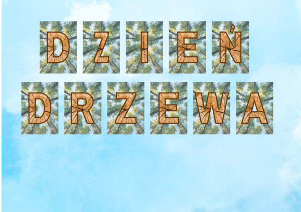 Dzień Drzewa - napis w dwóch rozmiarach