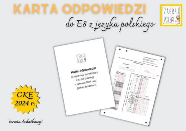 Karta odpowiedzi do egzaminu ósmoklasisty z języka polskiego w 2024 r. [termin dodatkowy]