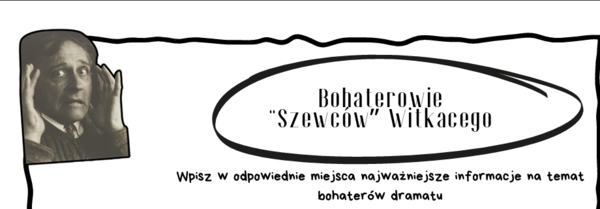 Szewcy. Bohaterowie "Szewców" Witkacego