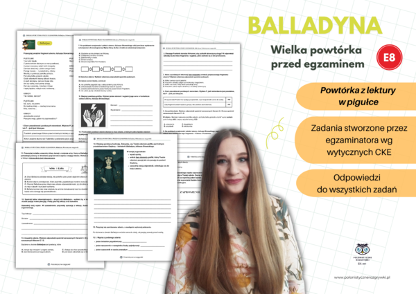 Balladyna. Wielka powtórka przed egzaminem. Egzamin ósmoklasisty. Zbiór zadań egzaminacyjnych