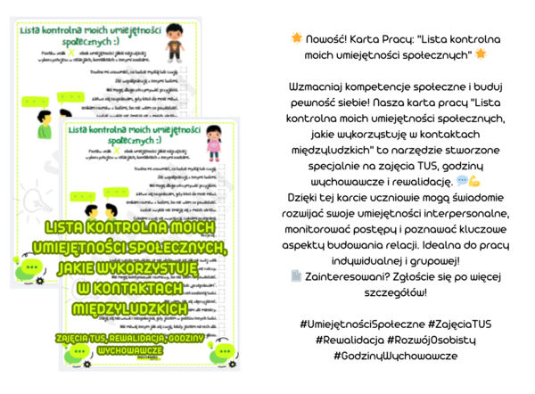 Lista kontrolna moich umiejętności społecznych, jakie wykorzystuję w kontaktach międzyludzkich zajęcia TUS, rewalidacja, godziny wychowawcze