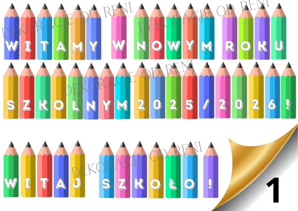 Witamy w Nowym Roku Szkolnym 2025/2026 / Witaj Szkoło!