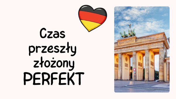 Czas przeszły złożony Perfekt