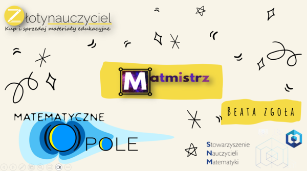 Materiały warsztatowe XXXII Krajowa Konferencja Nauczycieli Matematyki w Opolu