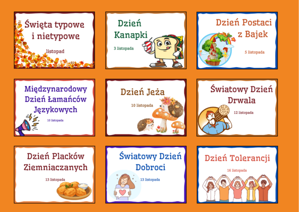 ŚWIĘTA TYPOWE I NIETYPOWE – LISTOPAD – napisy – gazetka – dekoracja – BIBLIOTEKA – świetlica - przedszkole 17 stron