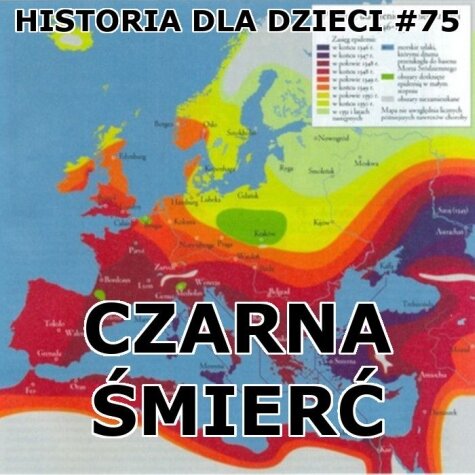 Odc. 75 - Czarna śmierć