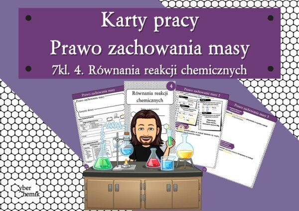 Karty pracy- Klasa 7. Chemia – Prawo zachowania masy