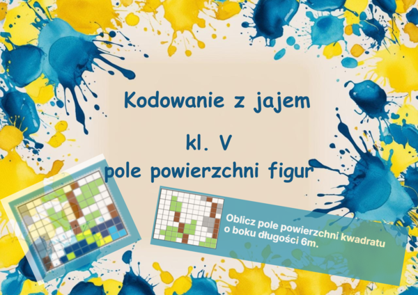 Kodowanie z jajem. Matematyka. Pole powierzni figur.