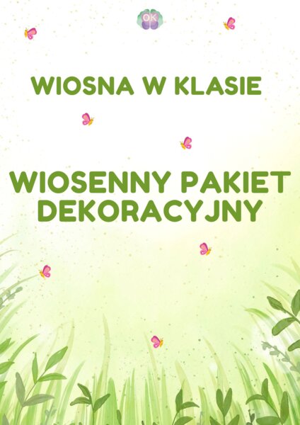 Wiosna w Klasie – Wielki Zestaw Dekoracyjny i Girlanda (32 strony)