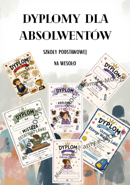 Dyplomy dla ósmoklasistów - na pożegnanie (od młodszych klas lub wychowawcy)