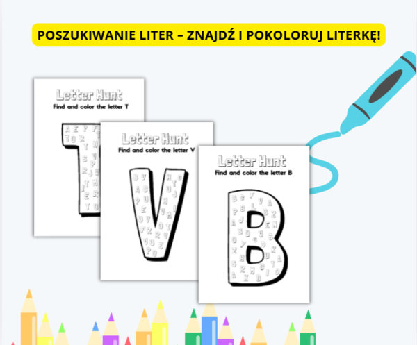 KOLOROWANIE LITEREK, LETTER HUNT, LITERKI, KREATYWNOŚĆ, ANGIELSKI