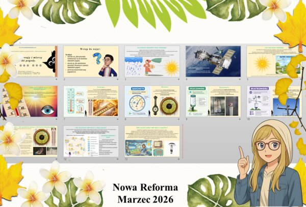 Prezentacja multimedialna w genial.ly do edycji „Obserwuję i mierzę składniki pogody” wykonana na podstawie podręcznika „Przyroda” Nowa Era. Przyroda 4. Dział „Obserwuję pogodę”.