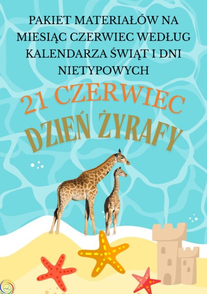 PAKIET MATERIAŁÓW NA CZERWIEC WEDŁUG KALENDARZA ŚWIĄT I DNI NIETYPOWYCH