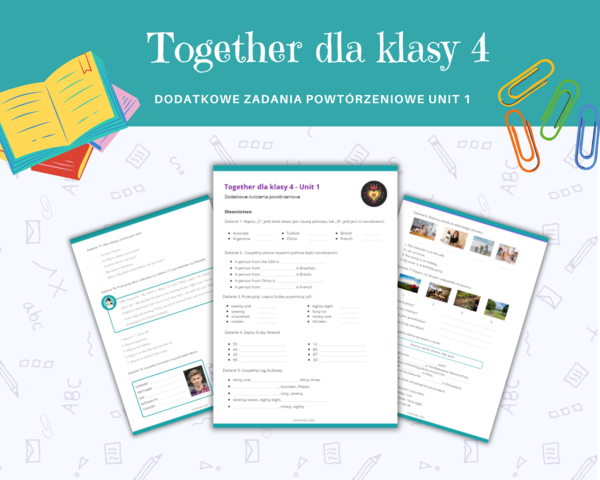 Together dla klasy 4 - dodatkowe materiały powtórzeniowe, Unit 1, język angielski, karty pracy, słownictwo i gramatyka, język angielski