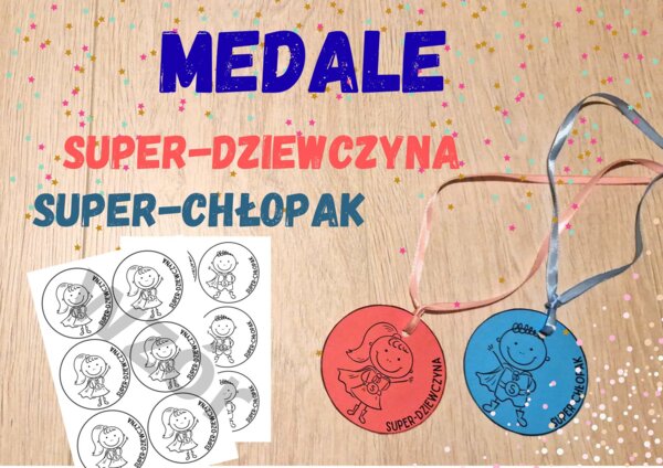 Medale SUPER-DZIEWCZYNA, SUPER-CHŁOPAK