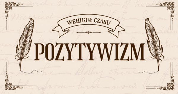 epoka pozytywizm