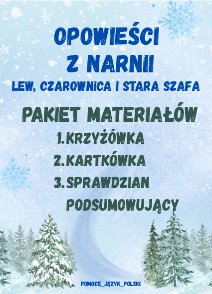 Opowieści z Narnii - PAKIET - kartkówka, sprawdzian, krzyżówka