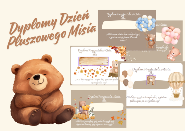 Bajkowe Dyplomy dla Prawdziwego Przyjaciela Misia. Dzień Pluszowego Misia.