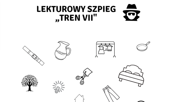 Lekturowy szpieg "Tren VII"