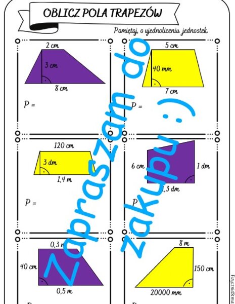 Karta pracy, kartkówka - obliczanie pól trapezów.
