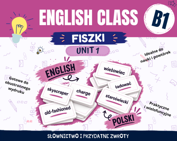 English Class B1 Unit 1 Fiszki