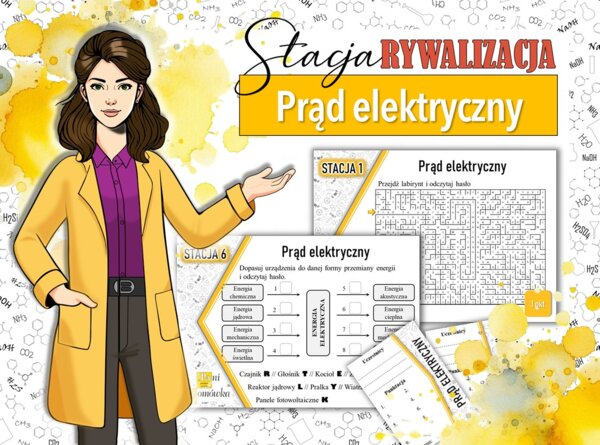 Stacja: RYWALIZACJA! Klasa 8. Fizyka. Prąd elektryczny. Powtórzenie wiadomości. Stacje zadaniowe. Praca grupowa. Zadanie. Gra dydaktyczna. MOC powtórki.