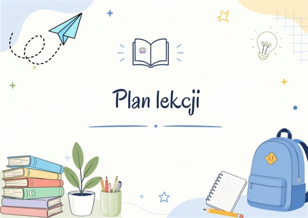 Plany Lekcji do Druku: Zestaw Szkolny (10 wzorów)