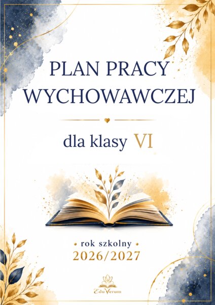 Plan pracy wychowawczej dla klasy VI
